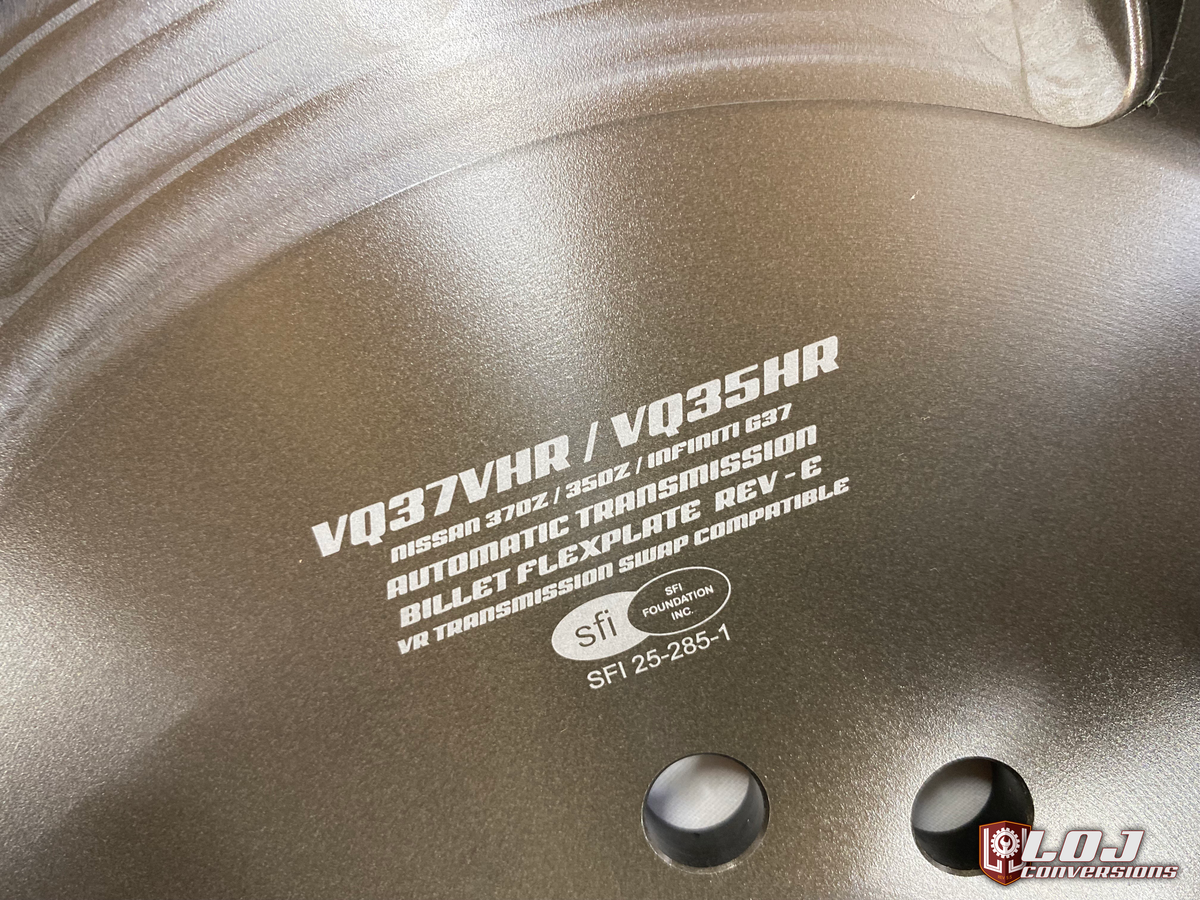 VQ37VHR and VQ35HR Billet Aluminum Flexplate - SFI Certified – LOJ